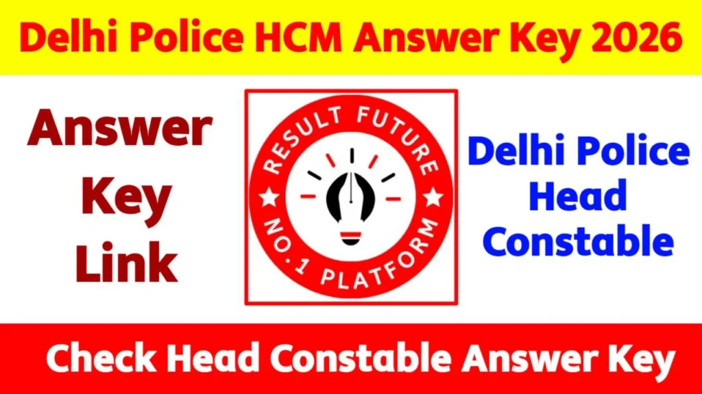 Delhi Police Head Constable Answer Key 2026