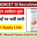 AIIMS NORCET 10 Recruitment 2026
