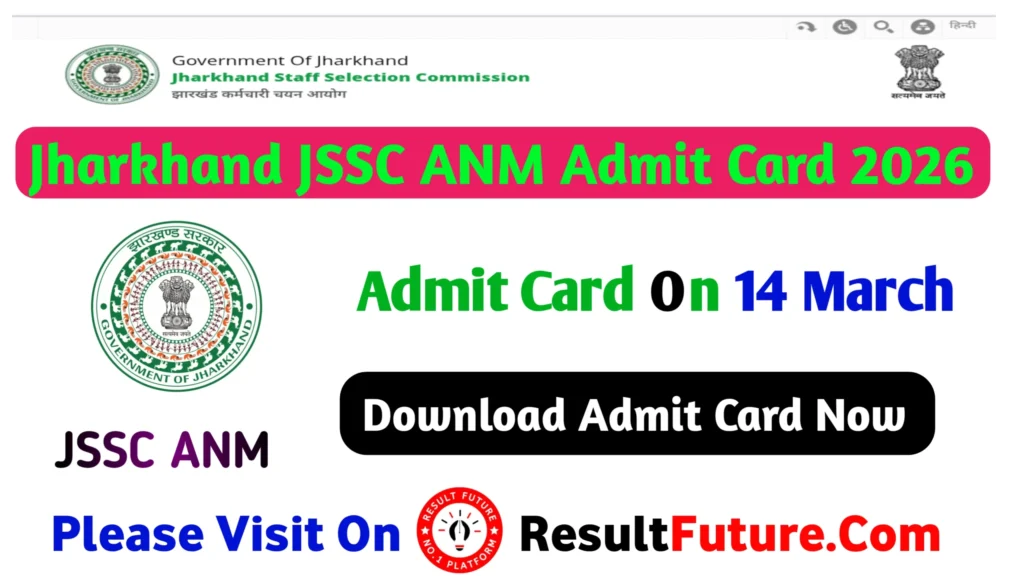 JSSC ANM Admit Card 2026