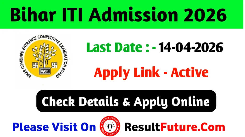 Bihar ITI Admission 2026