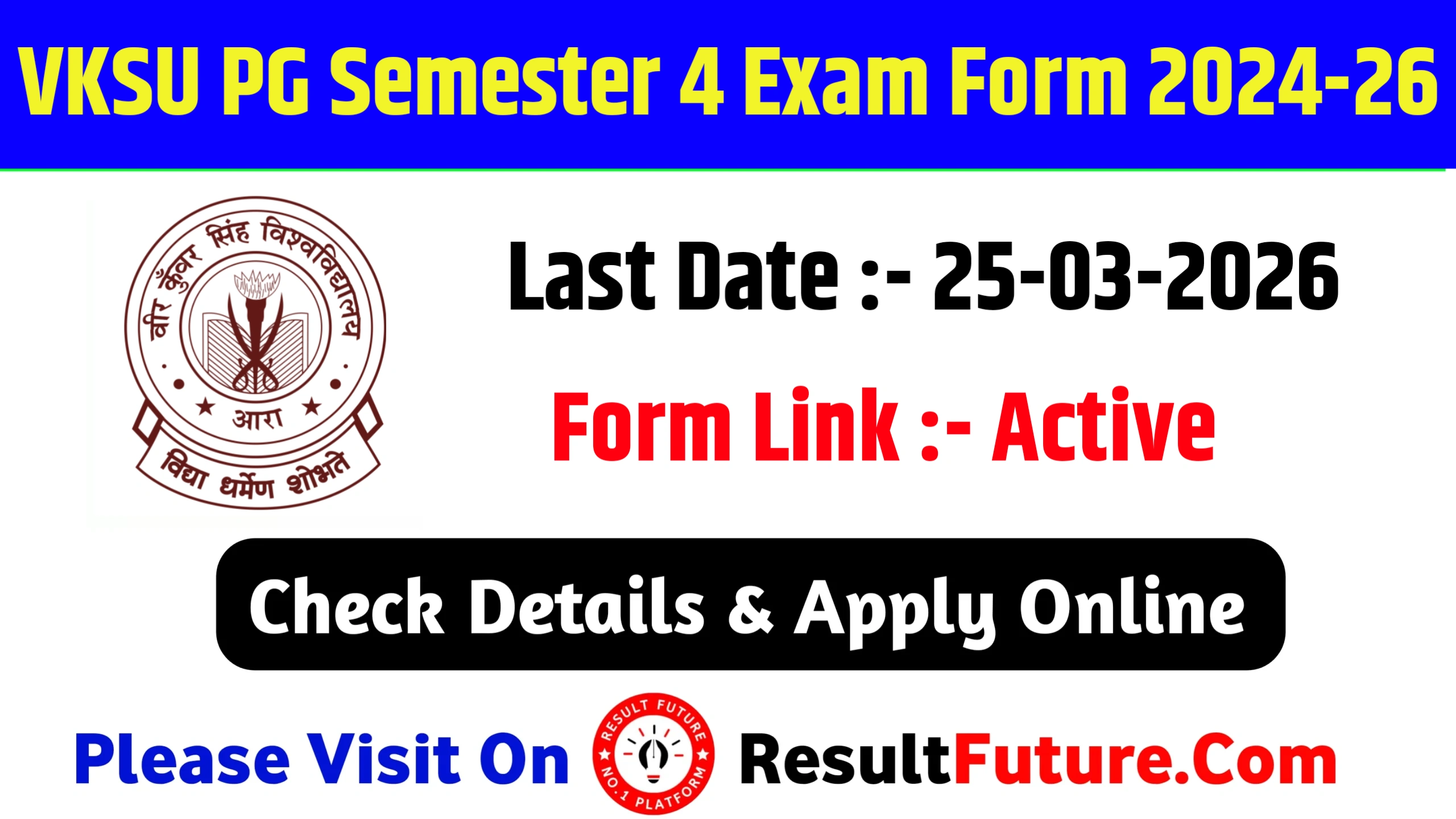 VKSU PG Semester 4 Exam Form 2024-26