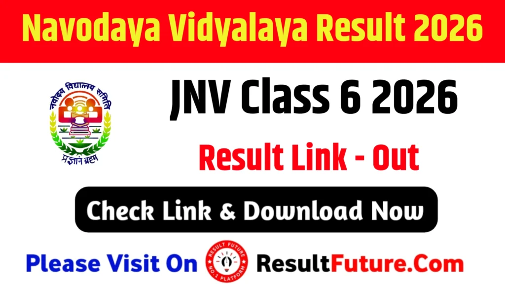 Navodaya Vidyalaya Result 2026: JNV Class 6 Result Check Link