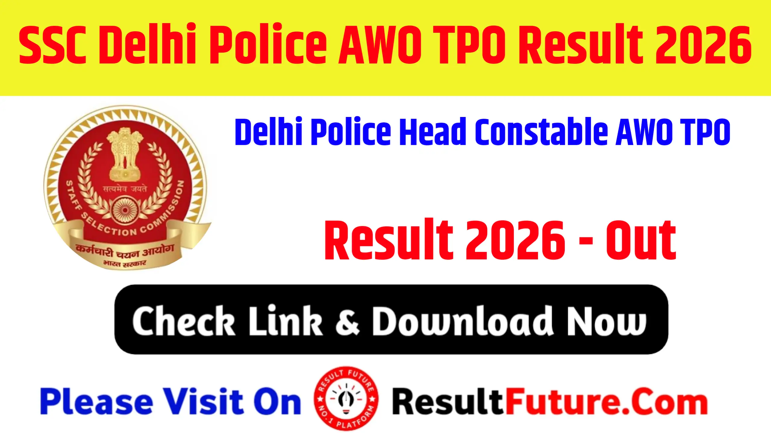 SSC Delhi Police AWO TPO Result 2026