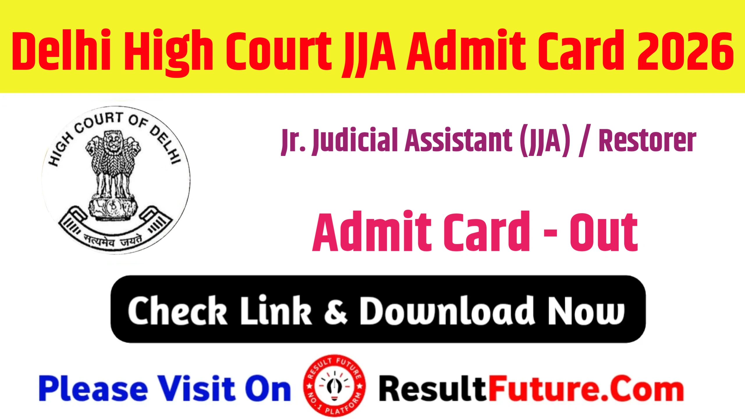 Delhi High Court JJA Admit Card 2026
