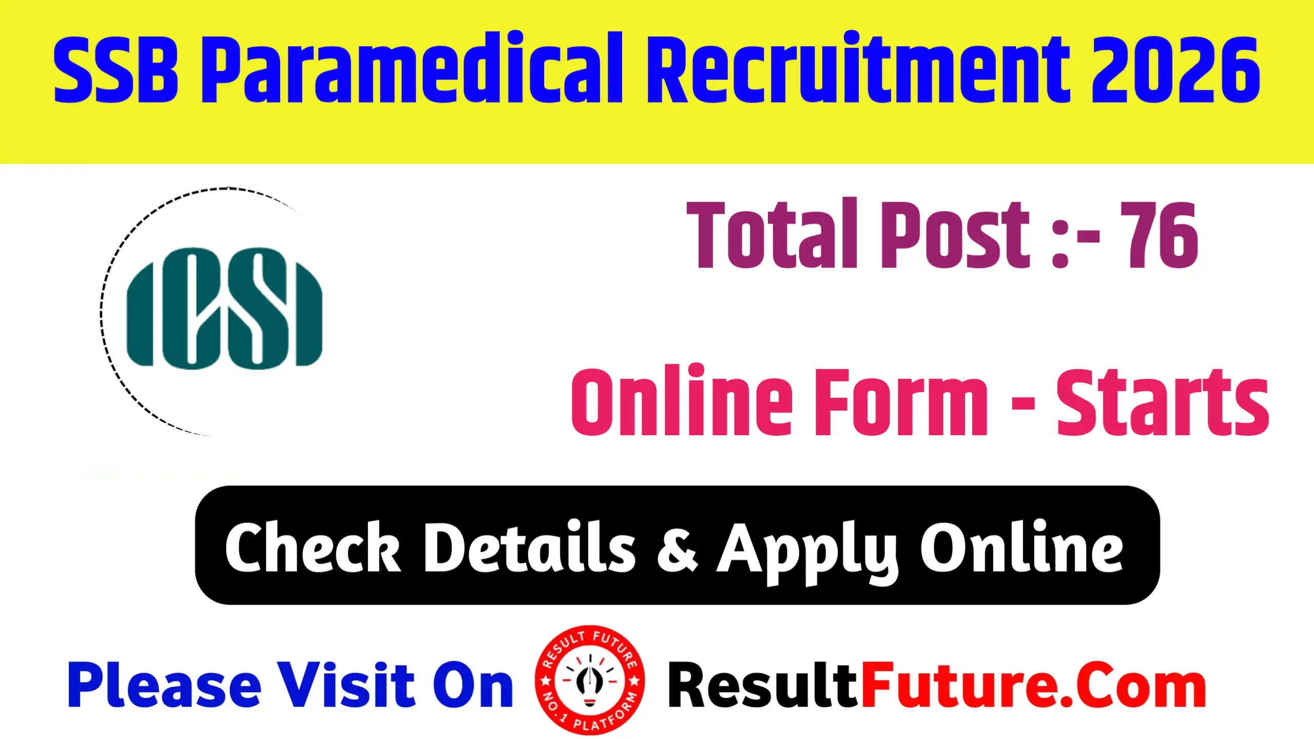 SSB Paramedical Recruitment 2026