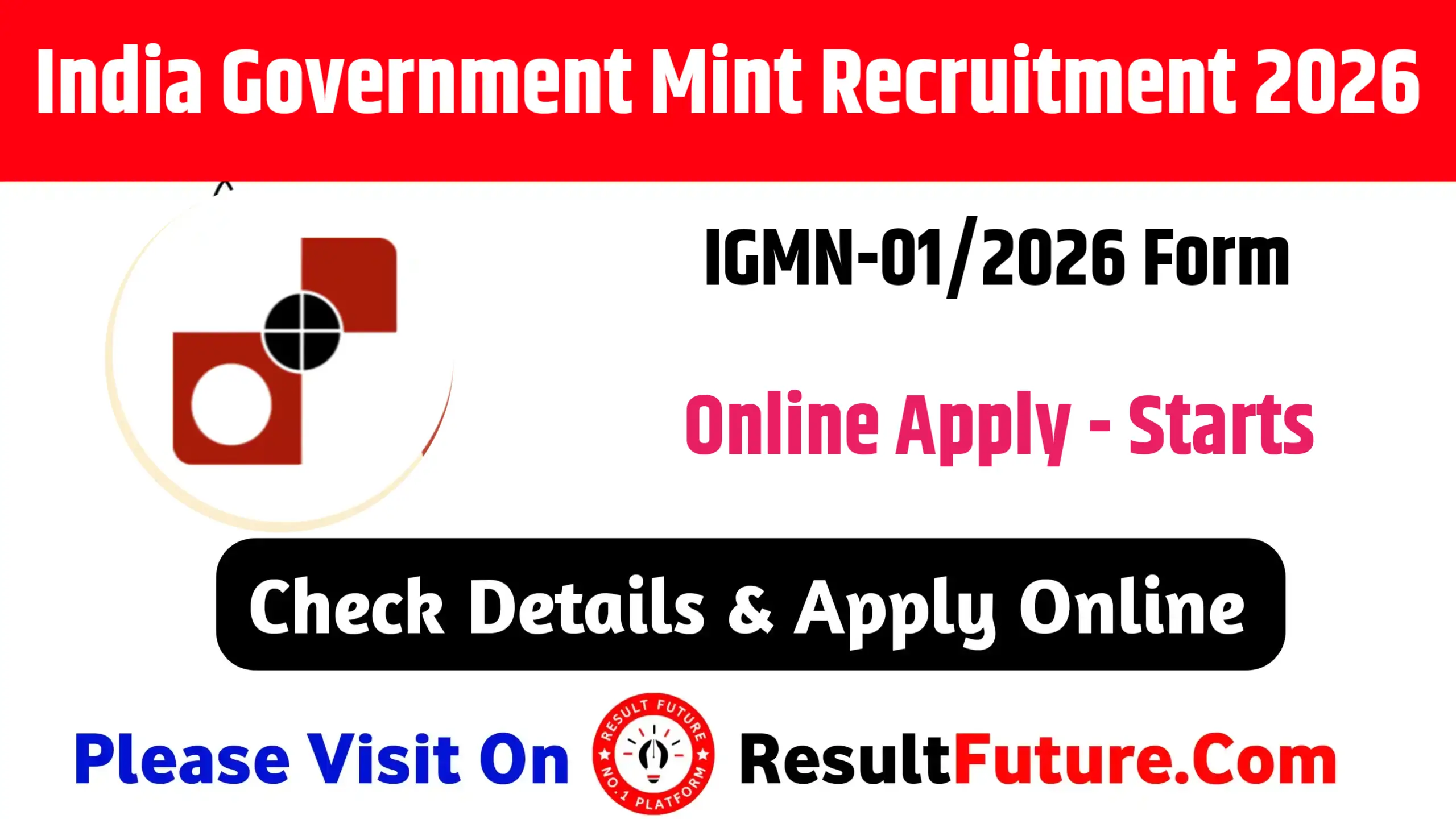 India Government Mint Recruitment 2026