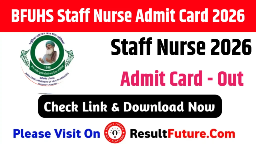 BFUHS Staff Nurse Admit Card 2026