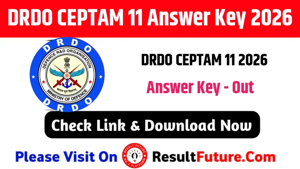 DRDO CEPTAM 11 Answer Key 2026