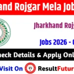 Jharkhand Rojgar Mela Jobs 2026