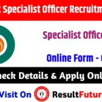 IDBI Bank Specialist Officer Recruitment 2026 -27: Notification for 33 Specialist Officer Posts
