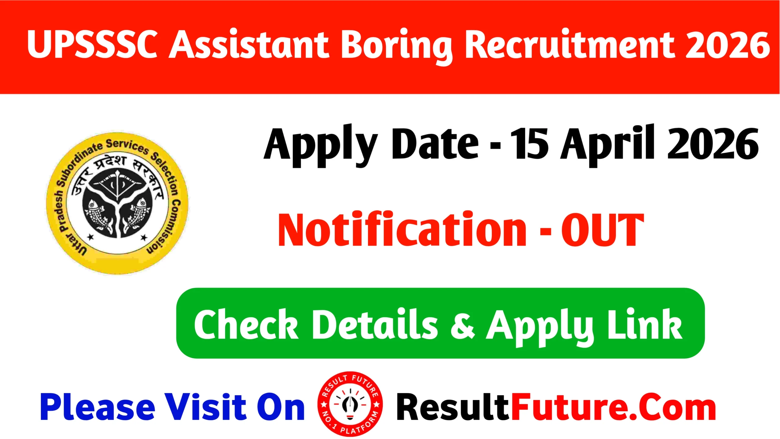 UPSSSC Assistant Boring Technician Recruitment 2026