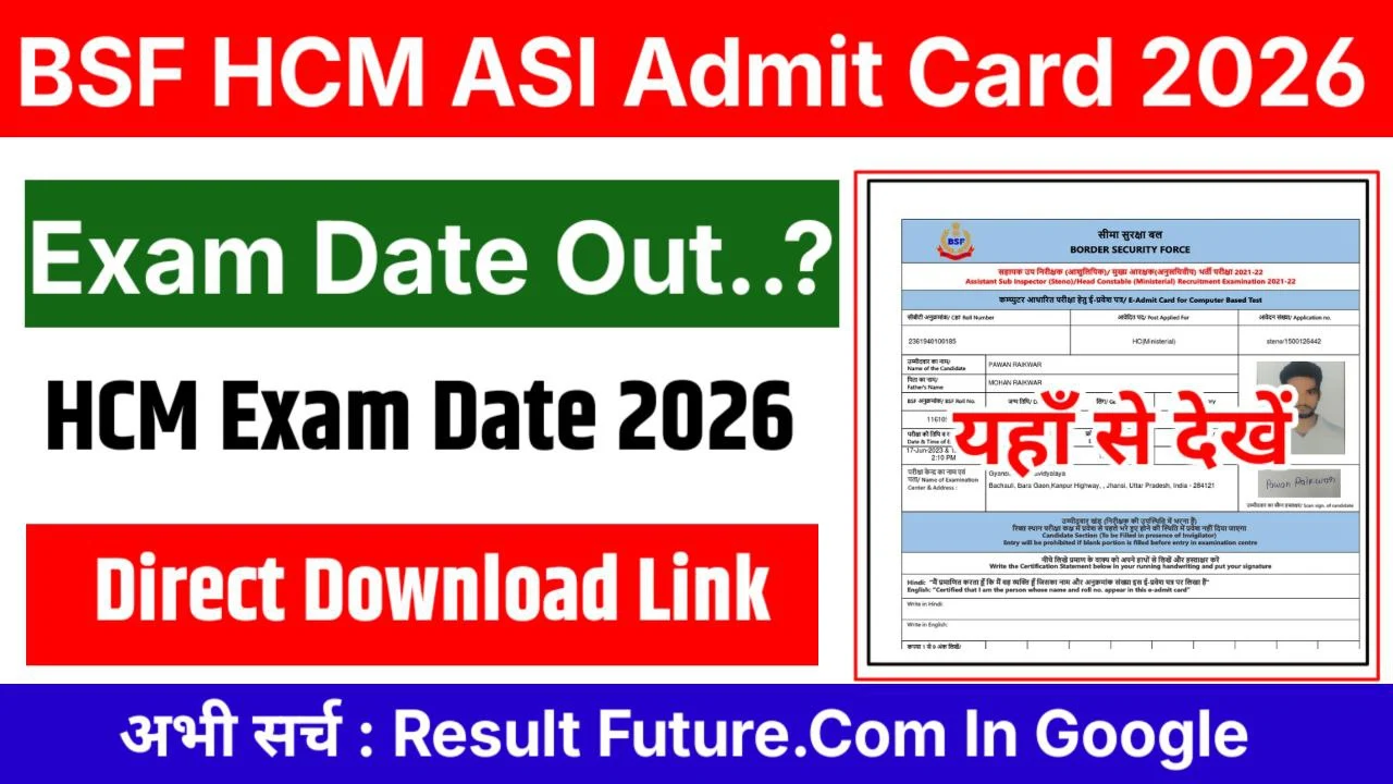 BSF HCM ASI Admit Card 2026