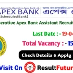 Assam Cooperative Apex Bank Assistant Recruitment 2026