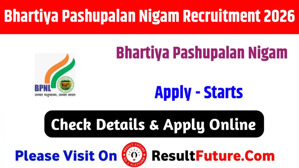 Bhartiya Pashupalan Nigam Recruitment 2026