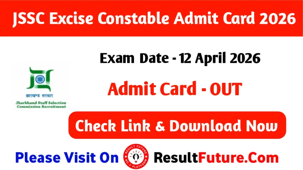 JSSC Excise Constable Admit Card 2026