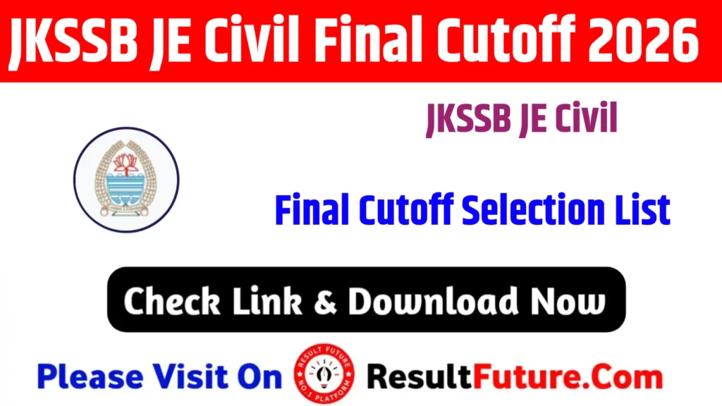 JKSSB JE Civil Final Cutoff 2026 