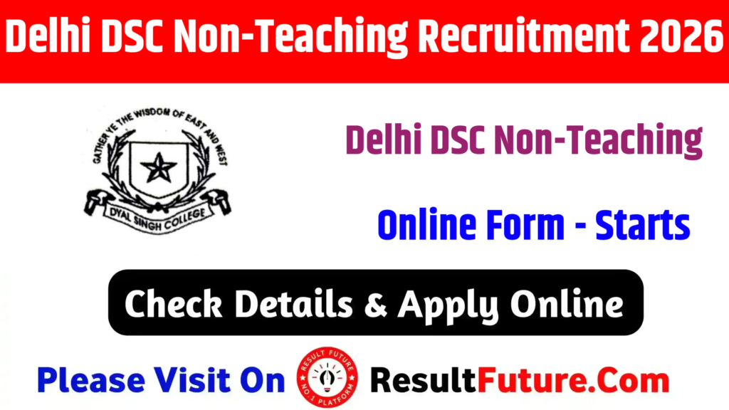 Delhi DSC Non-Teaching Recruitment 2026