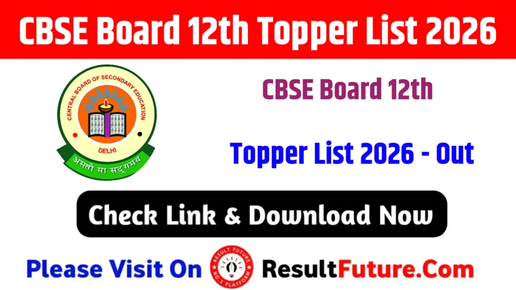 CBSE Board 12th Topper List 2026 : Soon