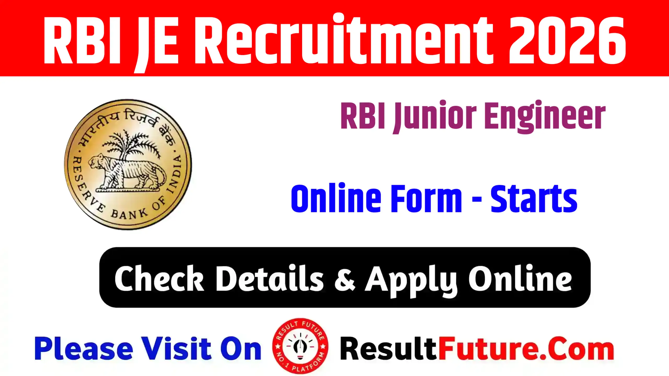 RBI Junior Engineer JE Recruitment 2026 : Online Form Starts For JE Post
