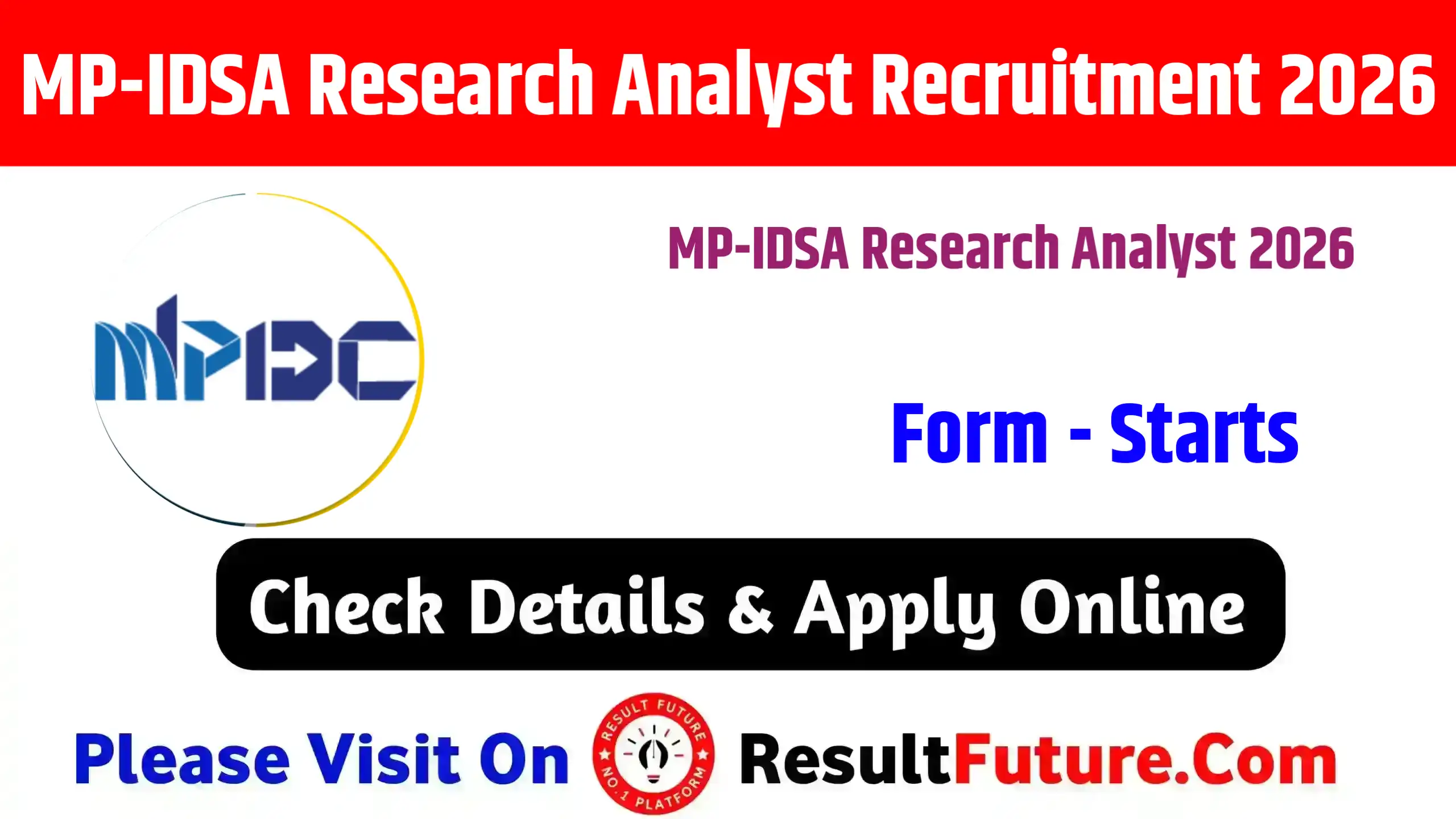 MP-IDSA Research Analyst Recruitment 2026
