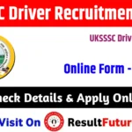 UKSSSC Driver Recruitment 2026