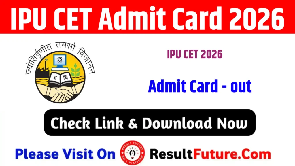 IPU CET Admit Card 2026
