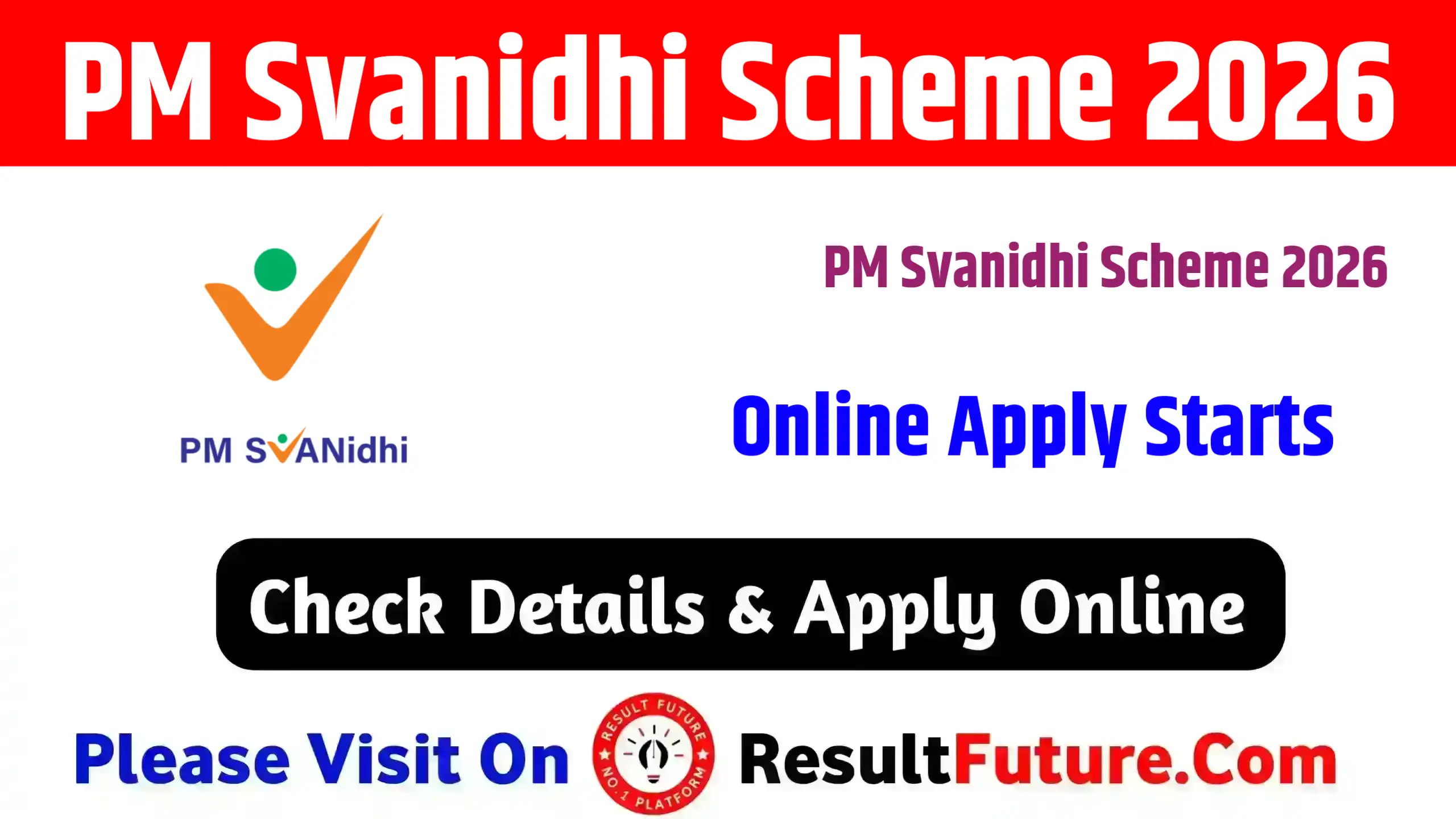 PM Svanidhi Yojana 2026 : Direct Loan ₹50,000