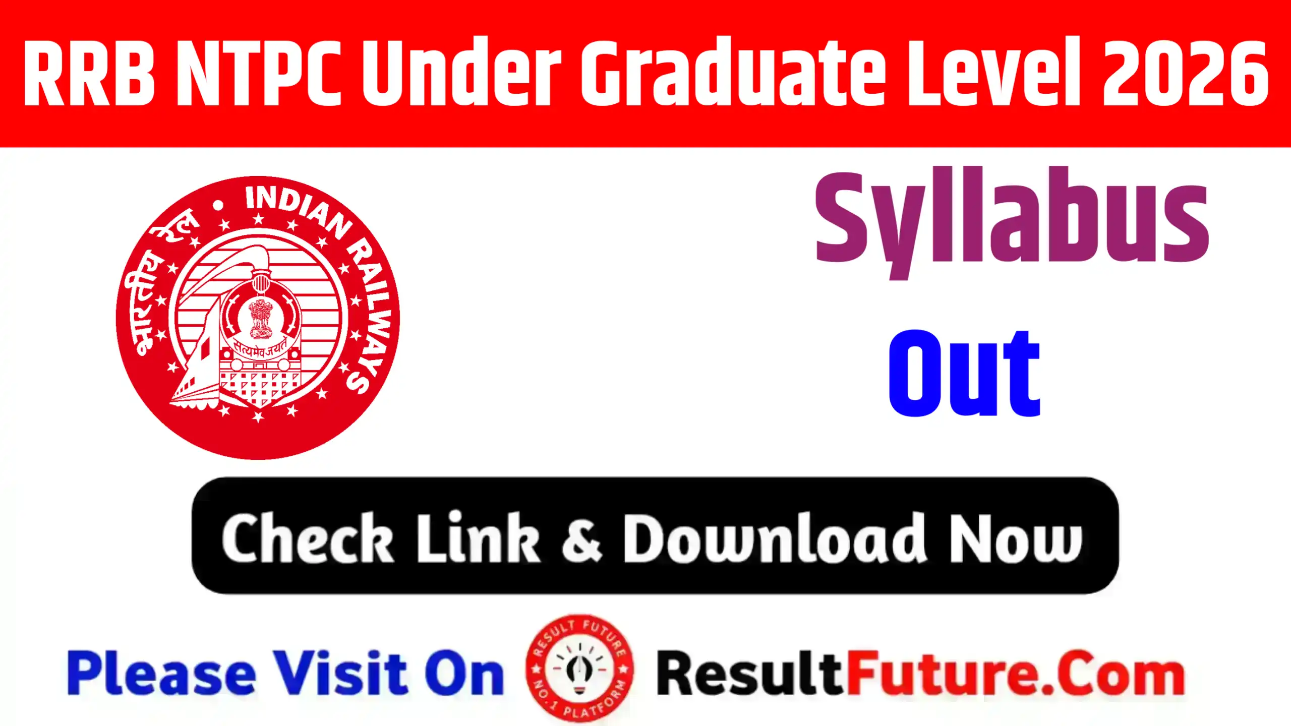 RRB NTPC Under Graduate Level Syllabus 2026