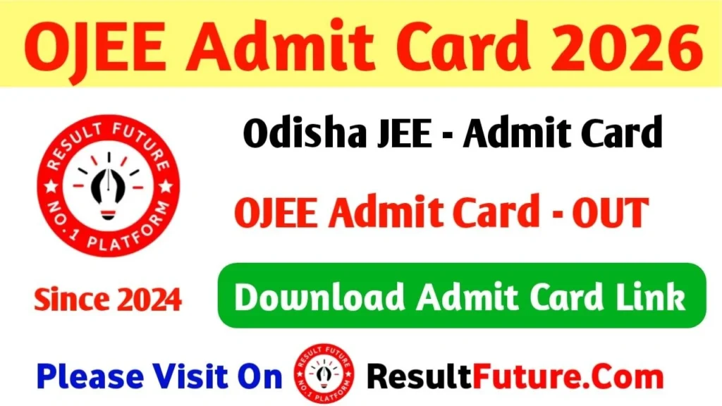 OJEE Admit Card 2026