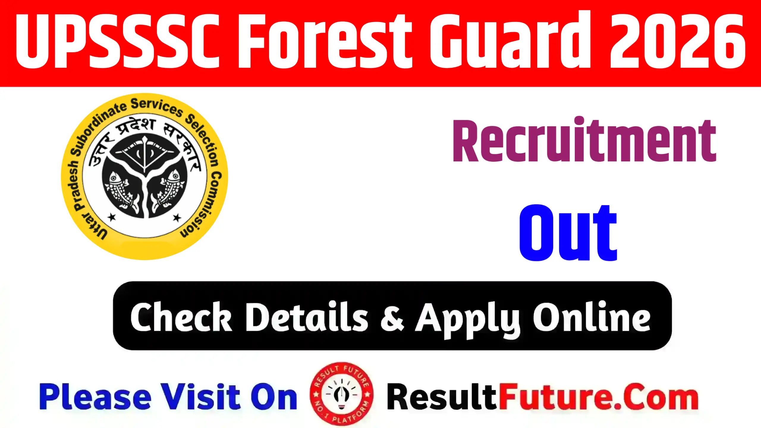 UPSSSC Forest Guard Recruitment 2026
