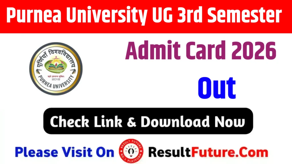 Purnea University UG 3rd Semester Admit Card 2026
