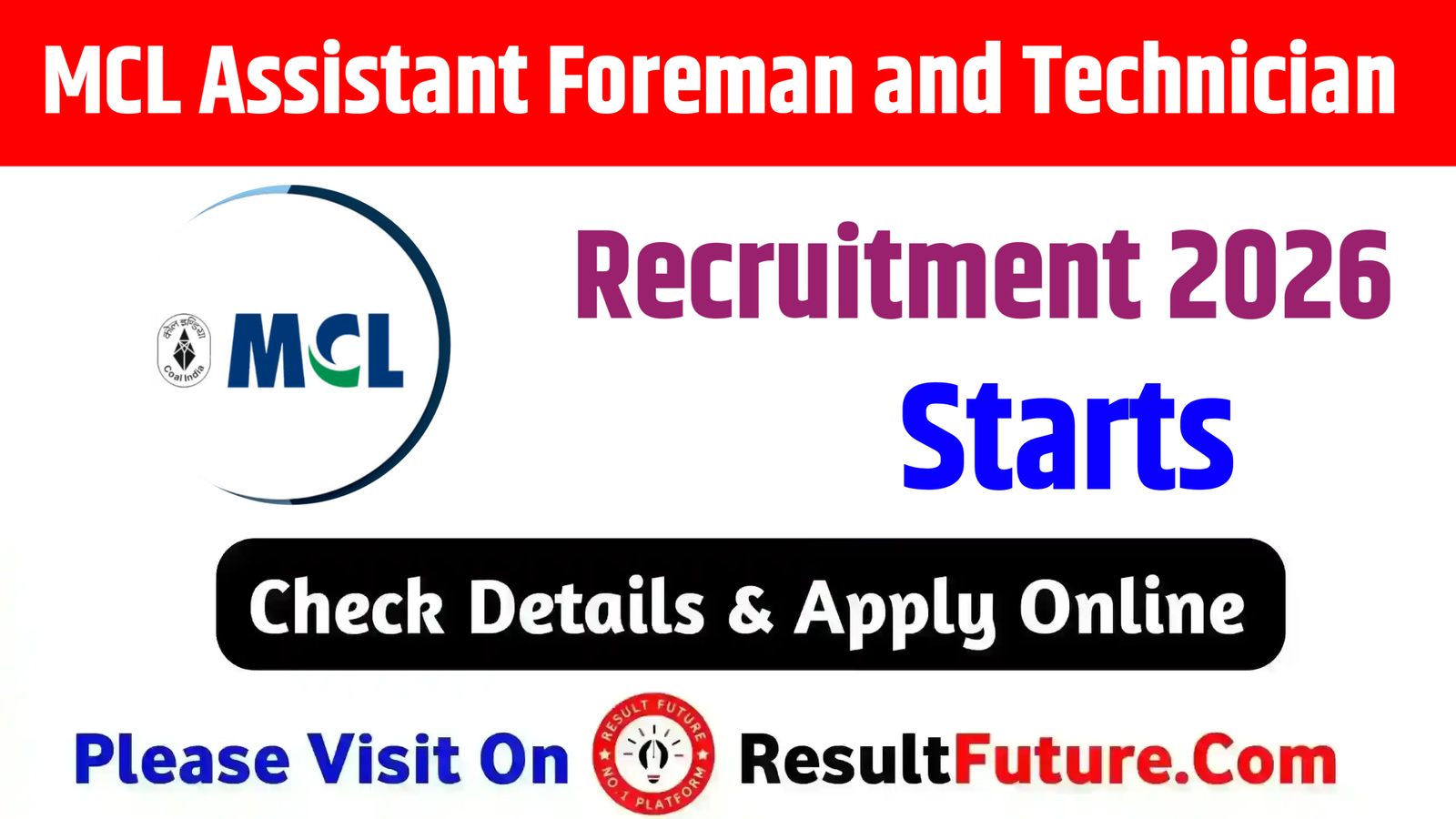 MCL Assistant Foreman and Technician Recruitment 2026