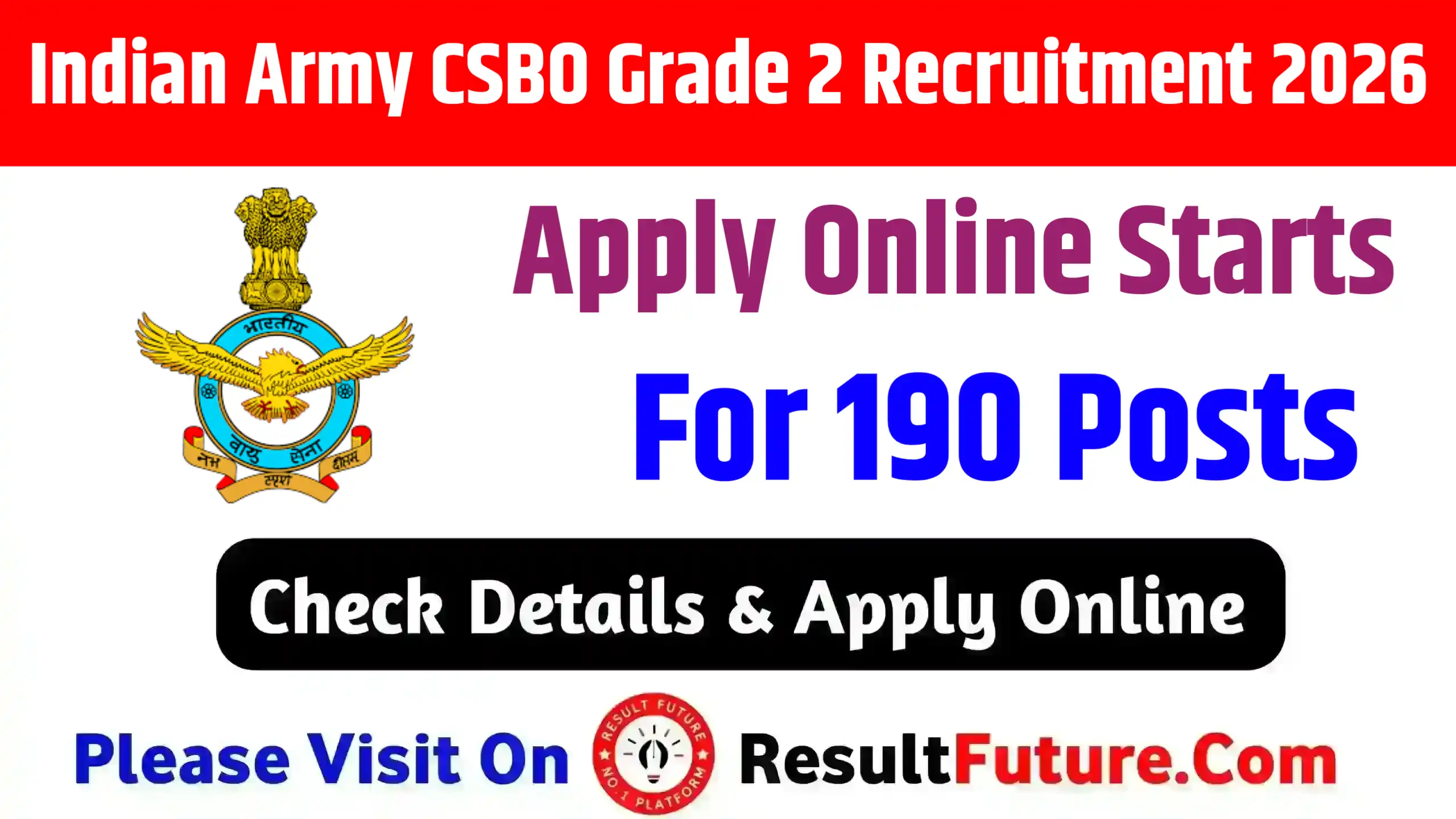Indian Army CSBO Grade 2 Recruitment 2026 : Apply Online Starts For 190 Posts