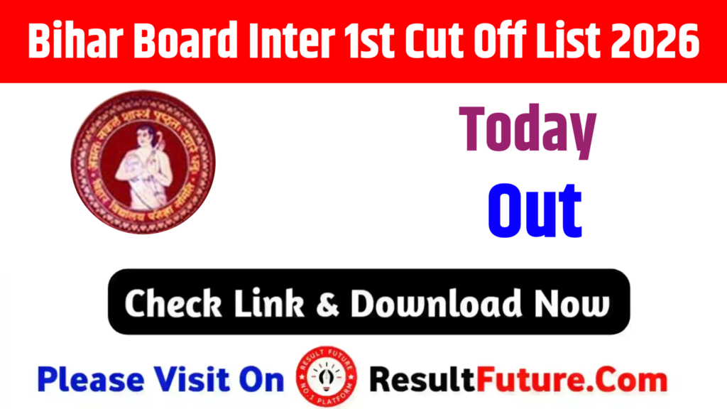Bihar Board Inter 1st Cut Off List 2026