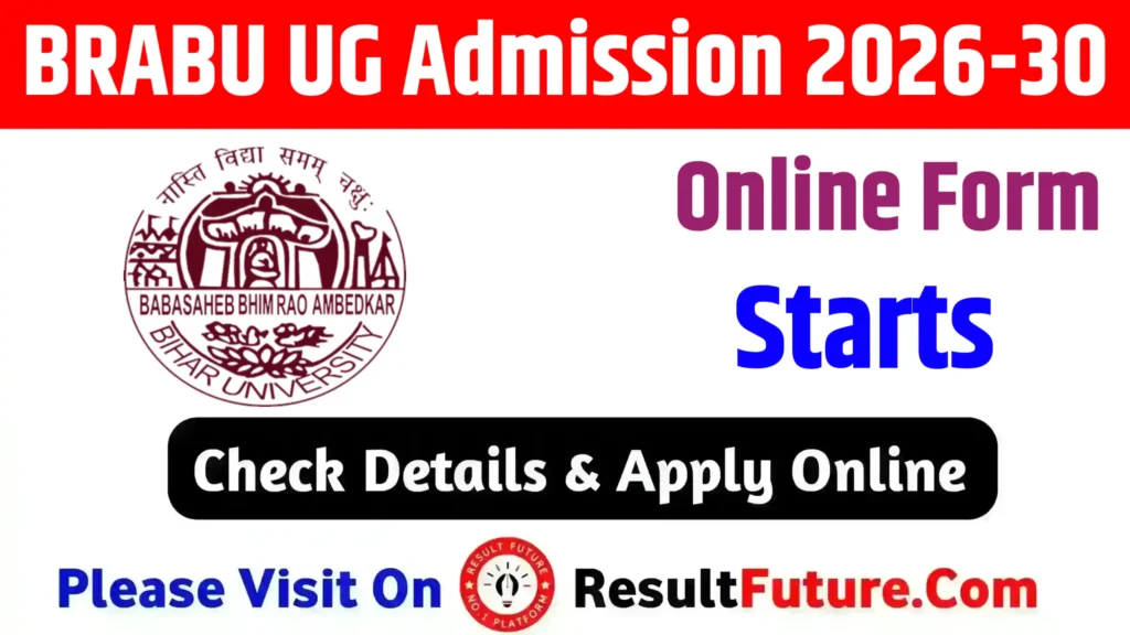 BRABU UG Admission 2026-30 : Check Eligibility, Fees & Direct Link