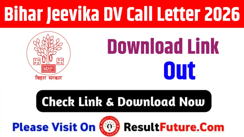 Bihar Jeevika DV Call Letter 2026