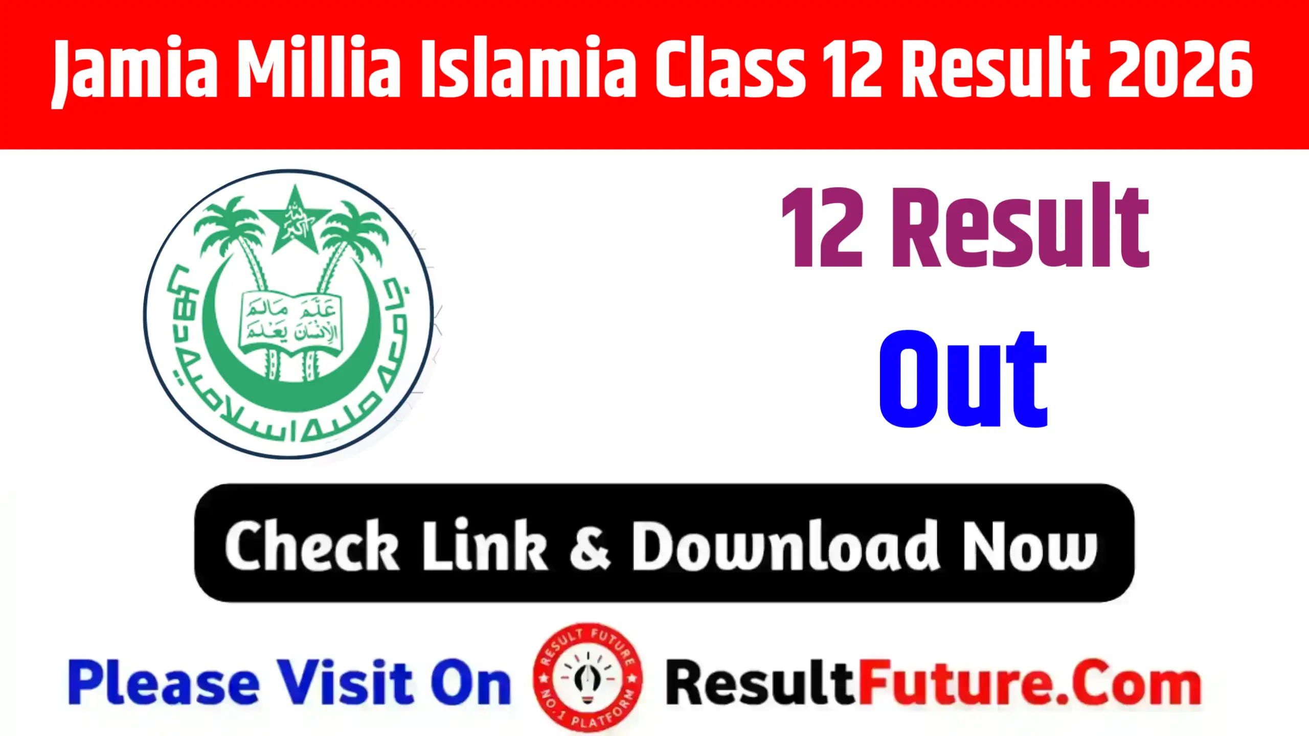 Jamia Millia Islamia Class 12 Result 2026