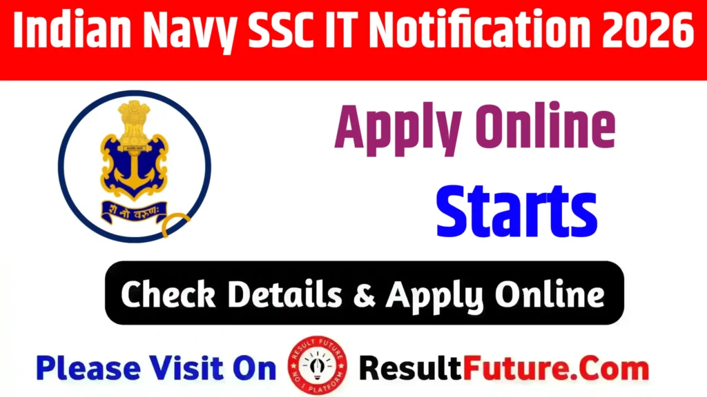 Indian Navy SSC IT Notification 2026 : Apply Online