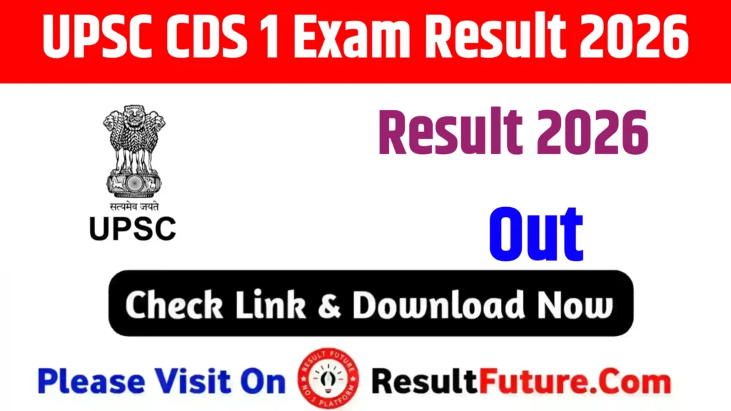 UPSC CDS 1 Exam Result 2026