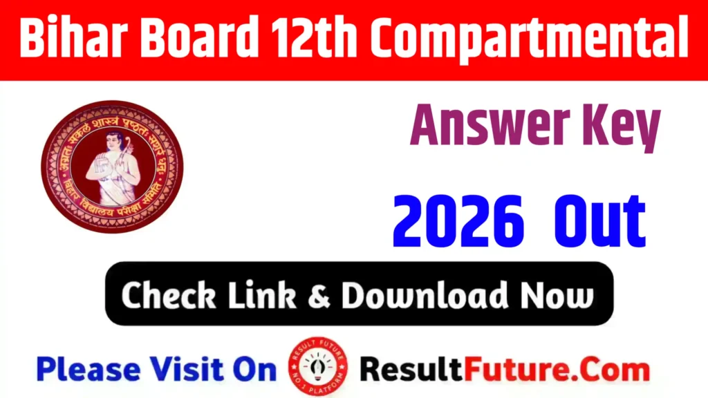 Bihar Board 12th Compartmental Answer Key 2026 : BSEB Matric Answer Key PDF Out