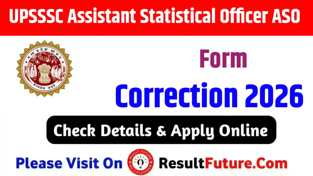 MPPSC Scientific Officer Biology Form Correction 2026