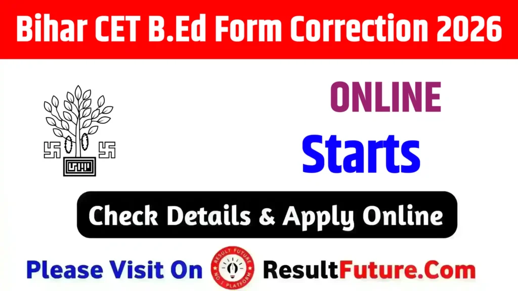 Bihar CET B.Ed Form Correction 2026