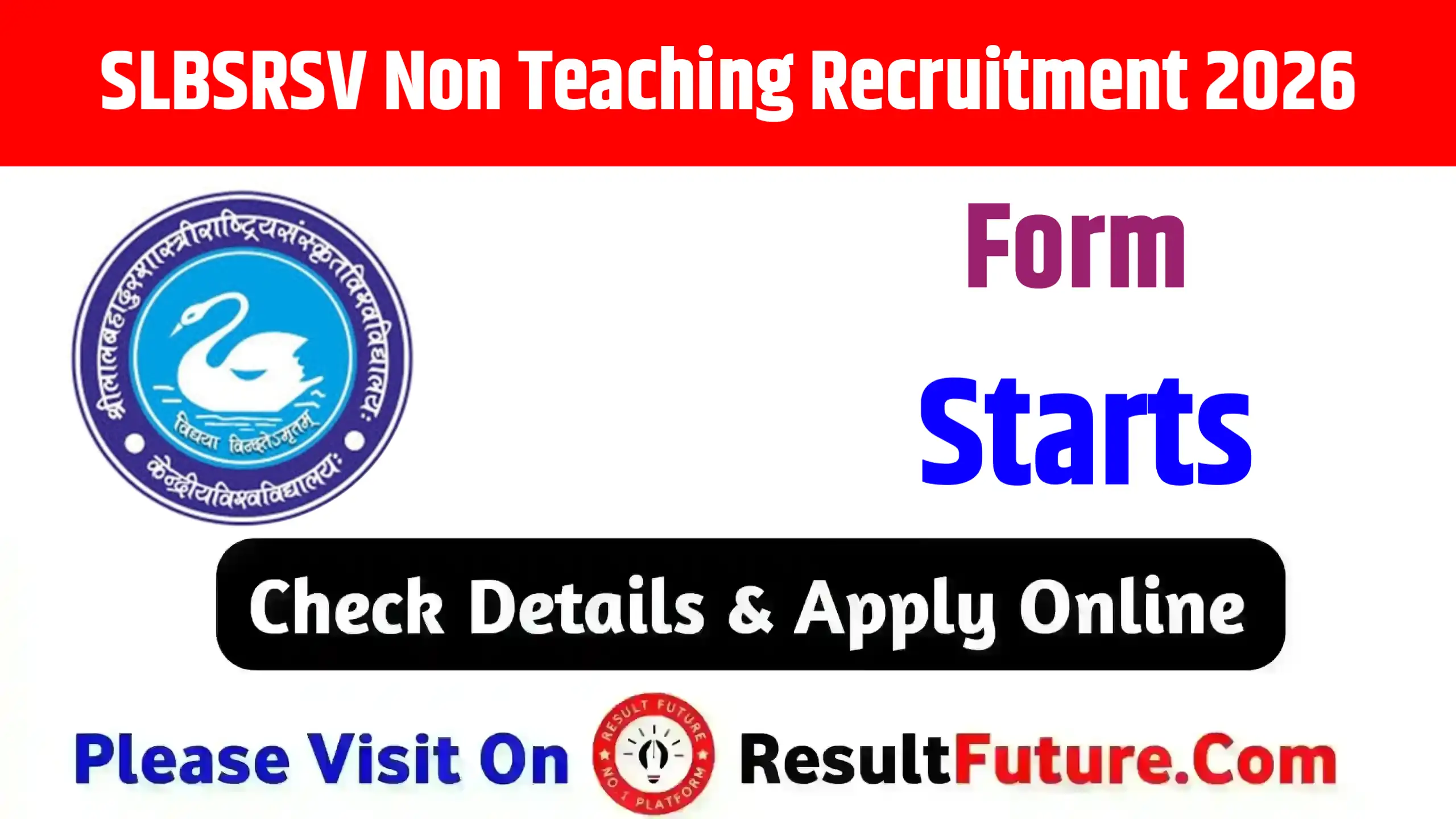 SLBSRSV Non Teaching Recruitment 2026