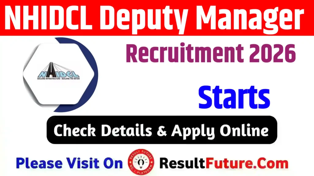 NHIDCL Deputy Manager Recruitment 2026