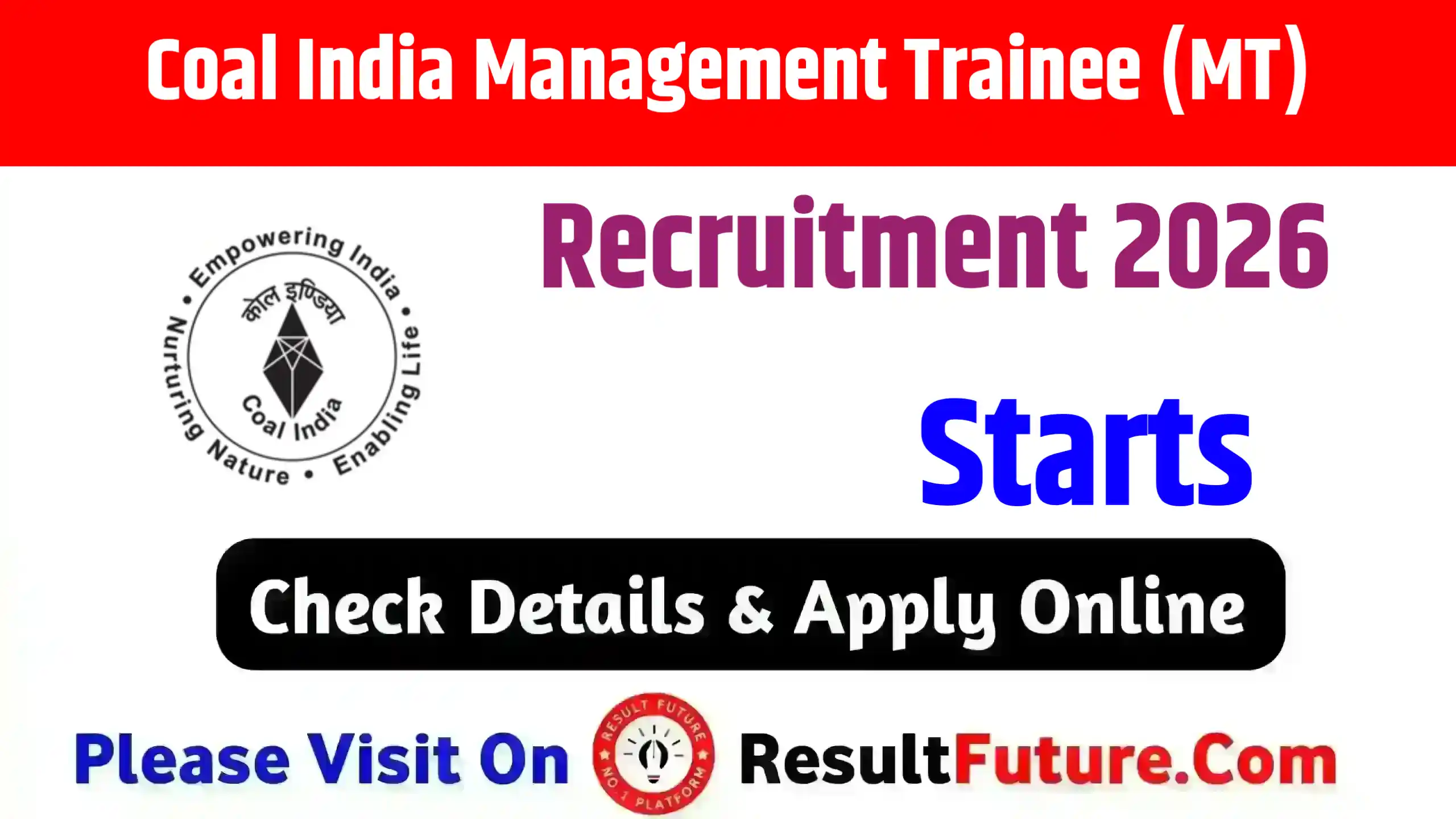 Coal India Management Trainee (MT) Recruitment 2026