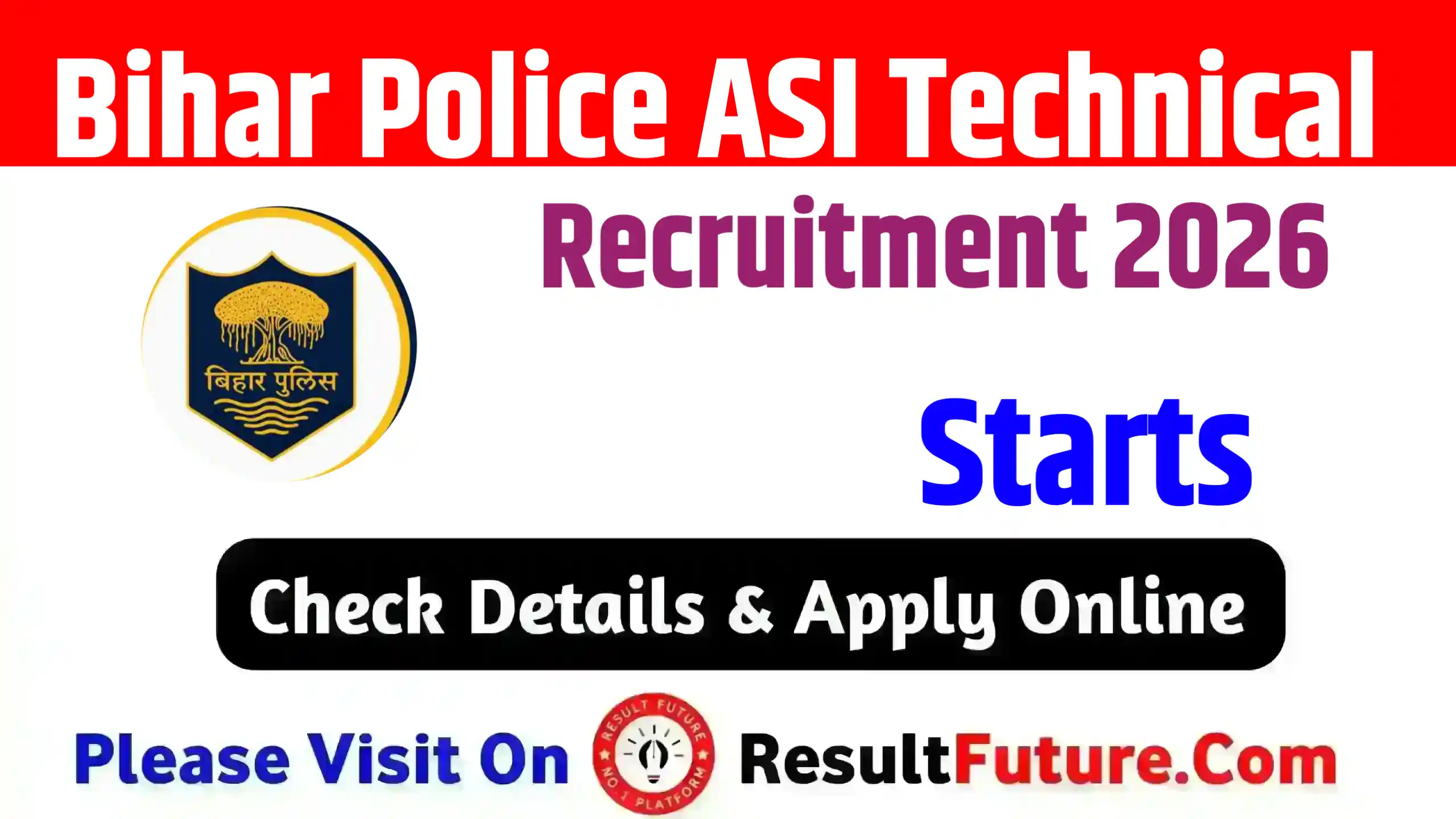Bihar Police ASI Technical Recruitment 2026