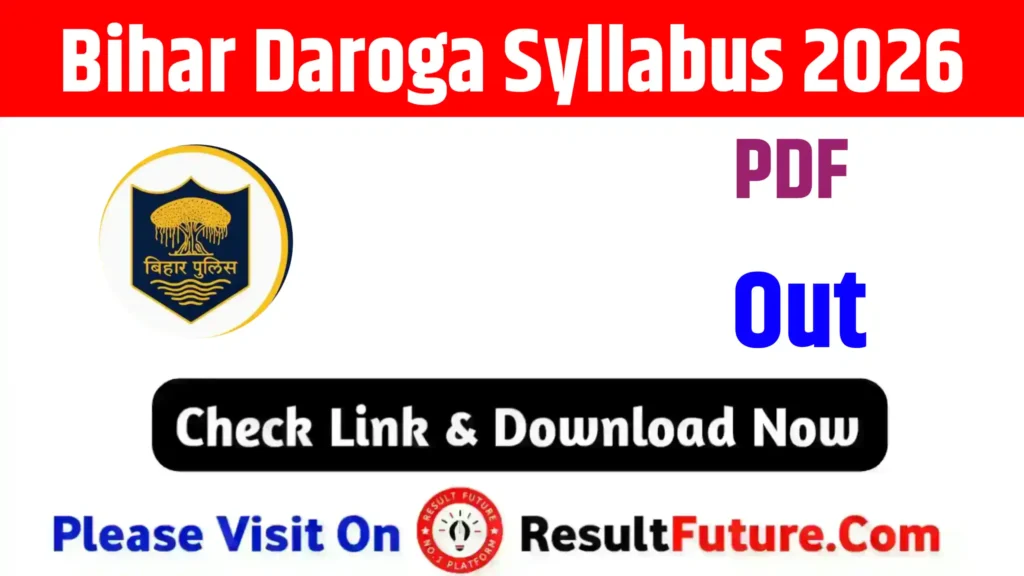 Bihar Daroga Syllabus 2026