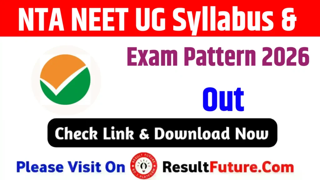NTA NEET UG Syllabus & Exam Pattern 2026