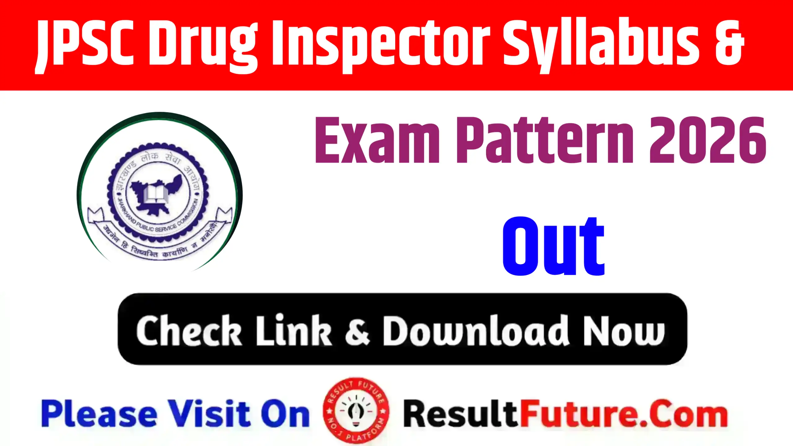 JPSC Drug Inspector Syllabus & Exam Pattern 2026