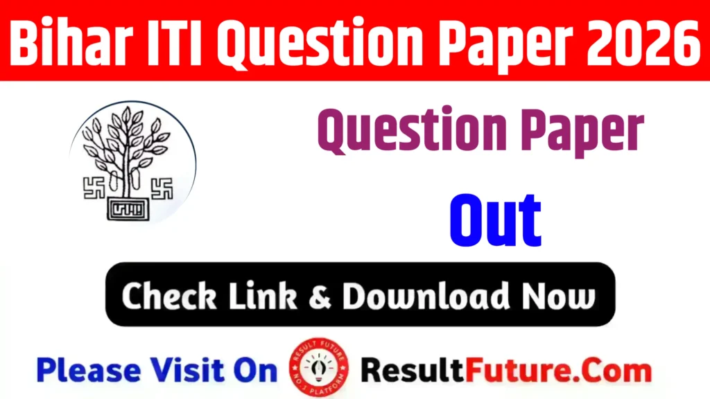 Bihar ITI Question Paper 2026